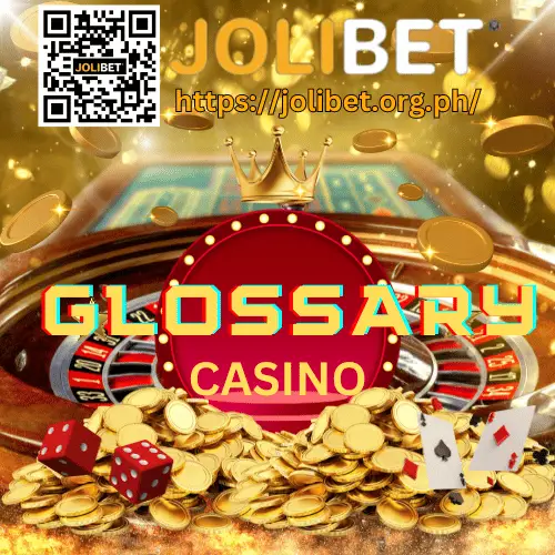 jolibet glossary