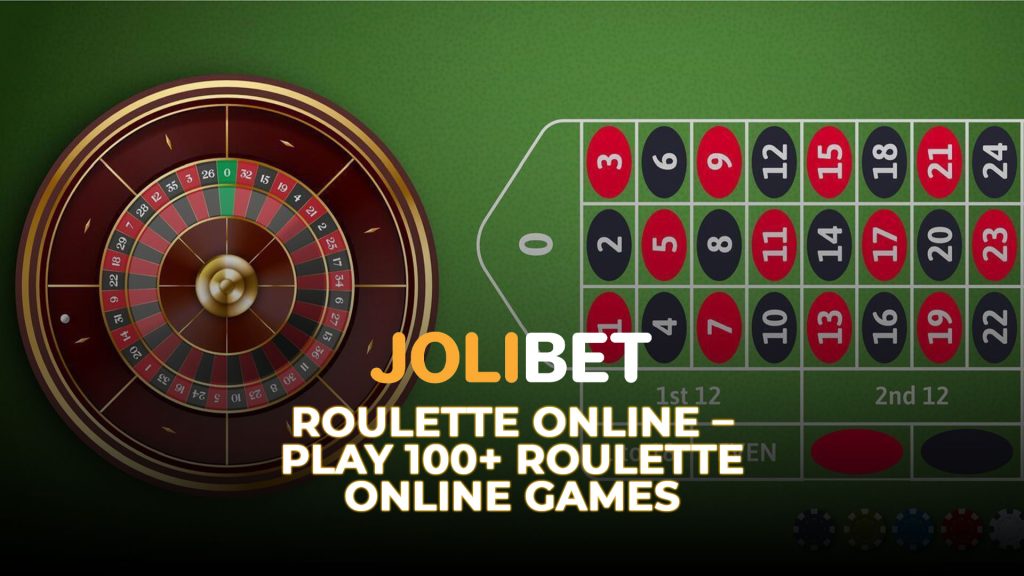 Roulette Online – Play 100+ Roulette Online Games at Jolibet Philippines